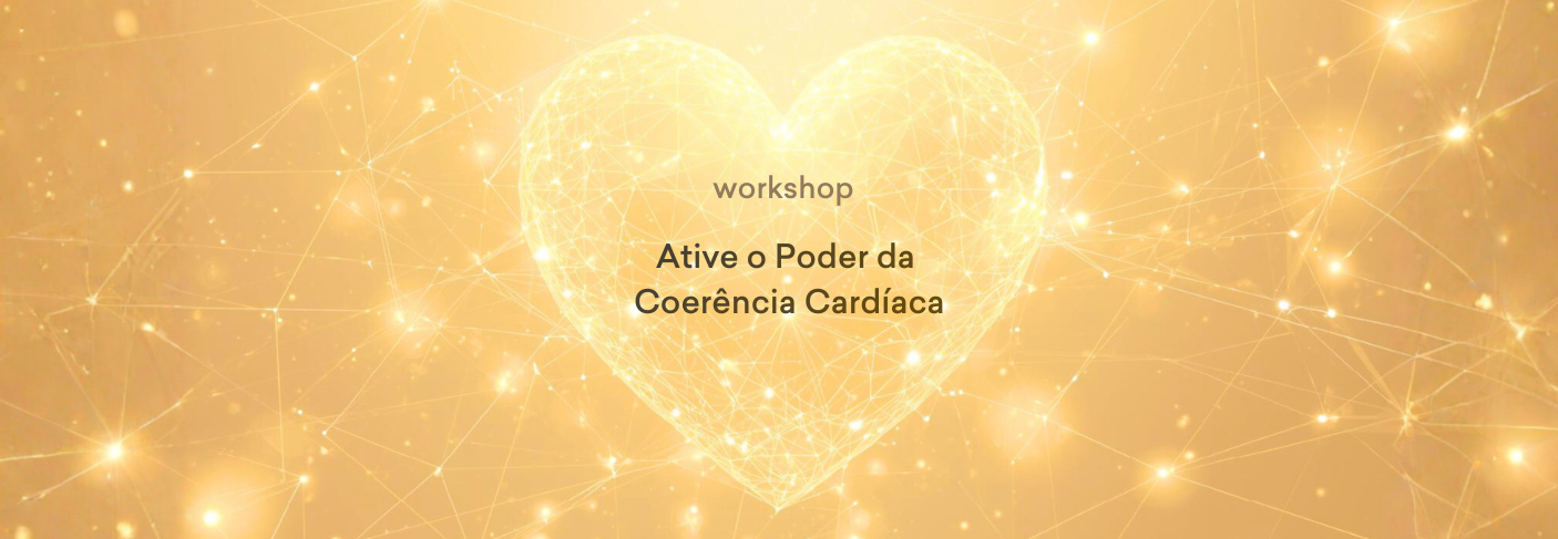 Imagem homepage workshop Ative o Poder da Coerência Cardíaca